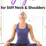 Yoga for Stiff Neck and Shoulders | Yoga for Beginners | Yoga Workouts | yourfitnessjourneytoday.com