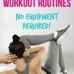 7 Best At-Home Workout Routines - No Equipment Required | Workout Plans to Lose Weight | yourfitnessjourneytoday.com