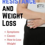 Insulin resistance and weight loss, including symptoms, treatment, and how to lose weight when you are insulin resistant | yourfitnessjourneytoday.com