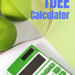 The Most Accurate TDEE Calculator Pin 1