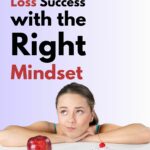 Mindset Shifts for Successful Weight Loss Pin 1