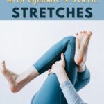 Dynamic Stretches vs Static Stretches - Pin 2 (2)