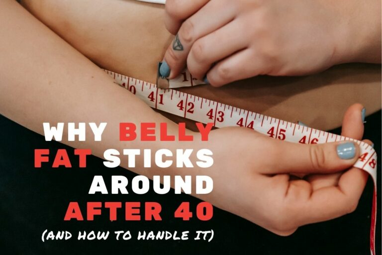 Why is Belly Fat So Stubborn After 40 - feature